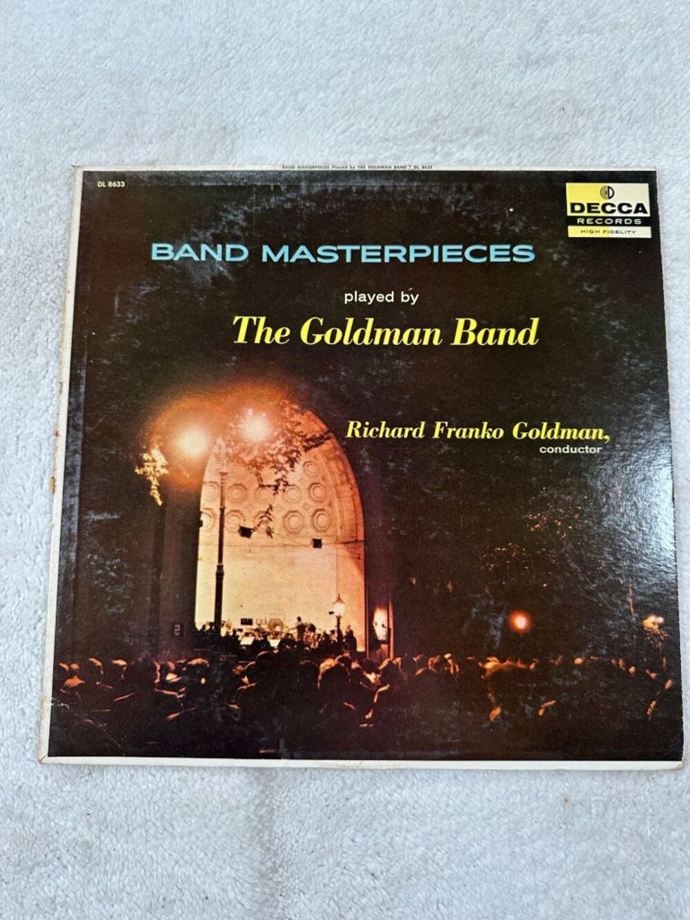 Band Masterpieces The Goldman Band Richard Franko Goldman Conductor LP 33 Decca